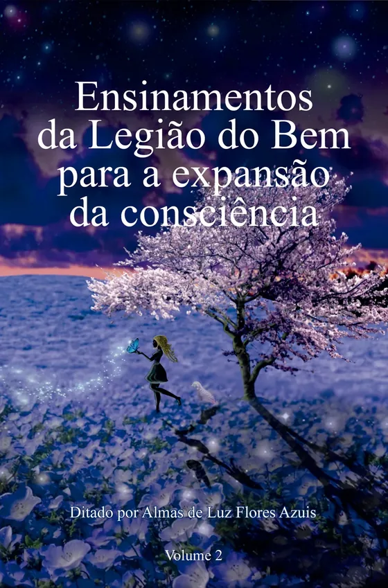 Capa do livro Ensinamentos da Legião do Bem para a Expansão da Consciência